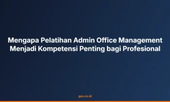 admin office management kompetensi