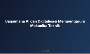 AI digitalisasi mekanika teknik