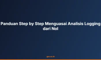 Analisis logging dari nol