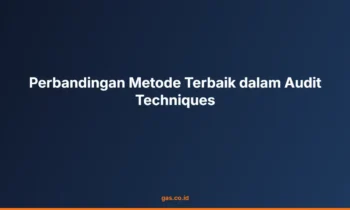 Audit Techniques Terbaik