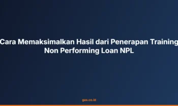 Penerapan Training Non Performing Loan