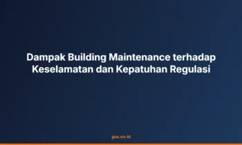 building maintenance keselamatan