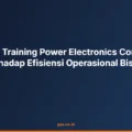 Dampak Training Power Electronics Converters terhadap Efisiensi Operasional Bisnis