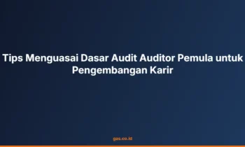 Dasar Audit Auditor Pemula