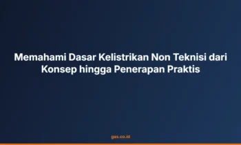 Dasar Kelistrikan Non Teknisi