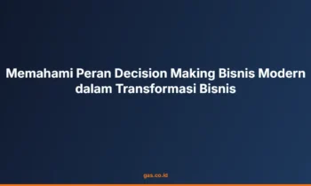 Decision Making Bisnis Modern