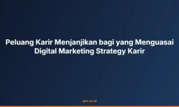 Digital marketing strategy karir