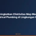 Efektivitas Mep Lingkungan Kerja