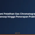 Memahami Pelatihan Gas Chromatography dari Konsep hingga Penerapan Praktis