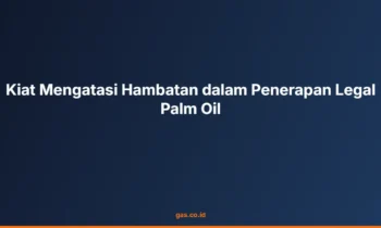 Hambatan Legal Palm Oil