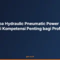 Mengapa Hydraulic Pneumatic Power System Menjadi Kompetensi Penting bagi Profesional