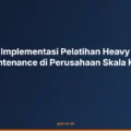 Implementasi pelatihan heavy equipment