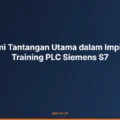 Memahami Tantangan Utama dalam Implementasi Training PLC Siemens S7