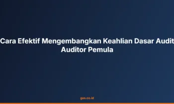 Keahlian dasar audit