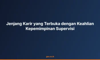 Keahlian Kepemimpinan Supervisi