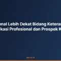 Mengenal Lebih Dekat Bidang Keterampilan Komunikasi Profesional dan Prospek Karirnya