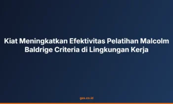 Malcolm Baldrige Criteria Efektif