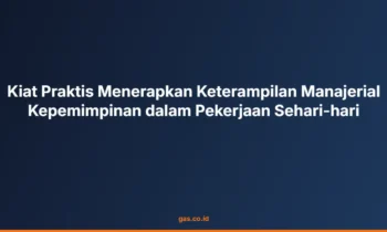 Keterampilan manajerial kepemimpinan