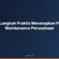 Preventive Maintenance Perusahaan