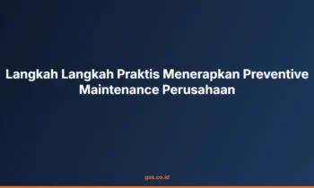 Preventive Maintenance Perusahaan