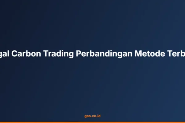 Legal Carbon Trading Perbandingan Metode Terbaik