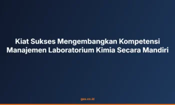 Manajemen Laboratorium Kimia Mandiri