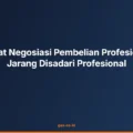10 Manfaat Negosiasi Pembelian Profesional yang Jarang Disadari Profesional
