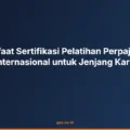 Manfaat Sertifikasi Pelatihan Perpajakan Internasional untuk Jenjang Karir