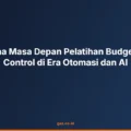 masa depan budgeting cost control