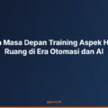 Bagaimana Masa Depan Training Aspek Hukum Tata Ruang di Era Otomasi dan AI