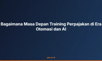 Masa Depan Training Perpajakan