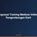 Menguasai Training Medium Voltage