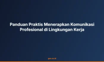 Komunikasi Profesional Kerja
