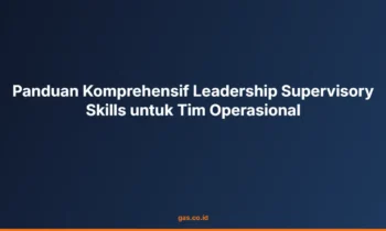 Leadership supervisory skills operasional