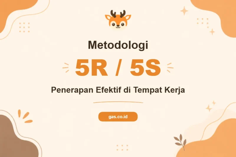 Pelatihan 5R / 5S Untuk Lingkungan Kerja Efisien