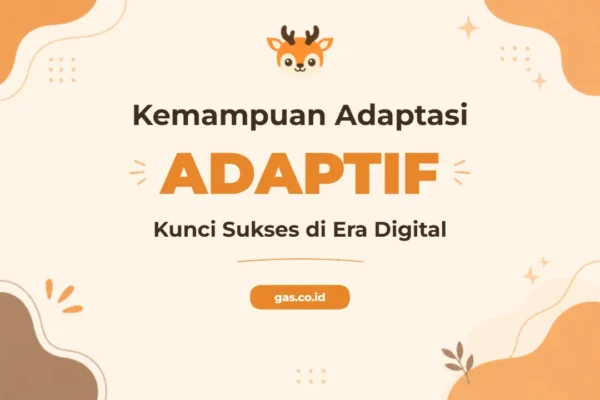 Pelatihan Adaptability untuk Profesional Tangguh di Era Dinamis