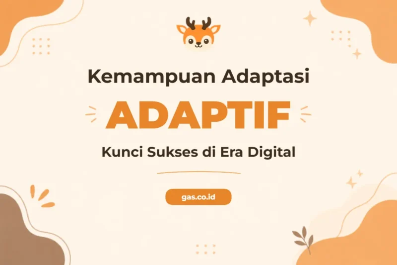 Pelatihan Adaptability untuk Profesional Tangguh di Era Dinamis