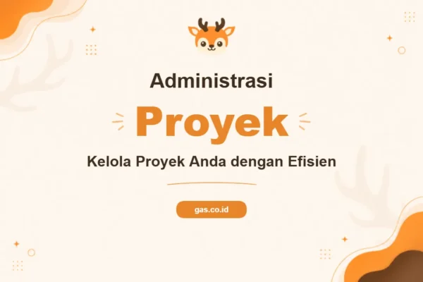 Pelatihan Administrasi Proyek Unggul untuk Profesional Sukses