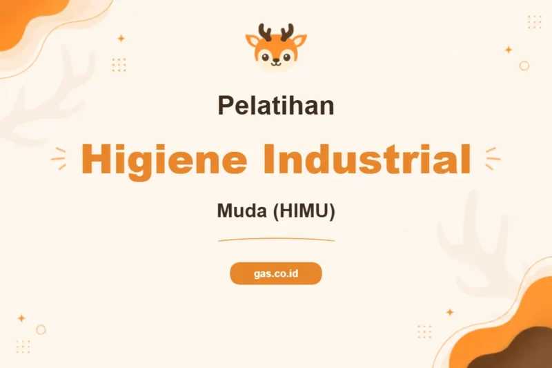 Pelatihan Ahli Higiene Industrial Muda Untuk Profesional K3 Unggul