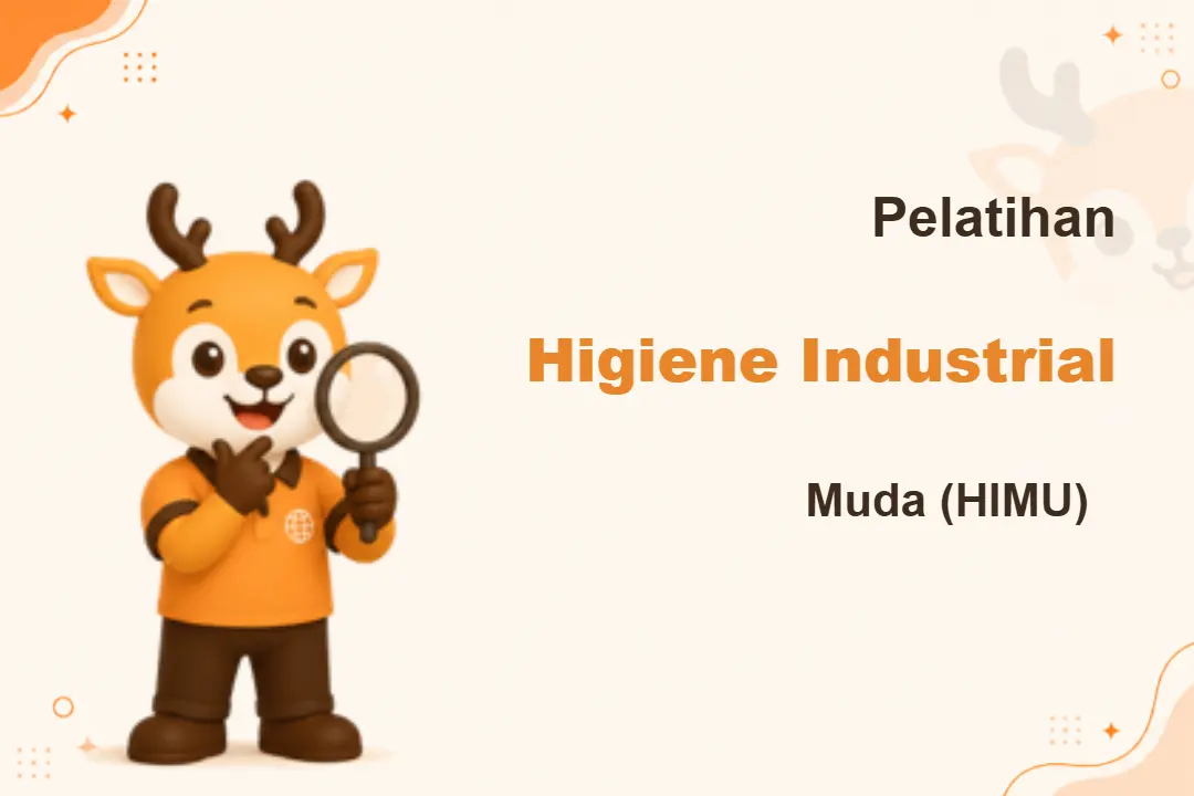Pelatihan Ahli Higiene Industrial