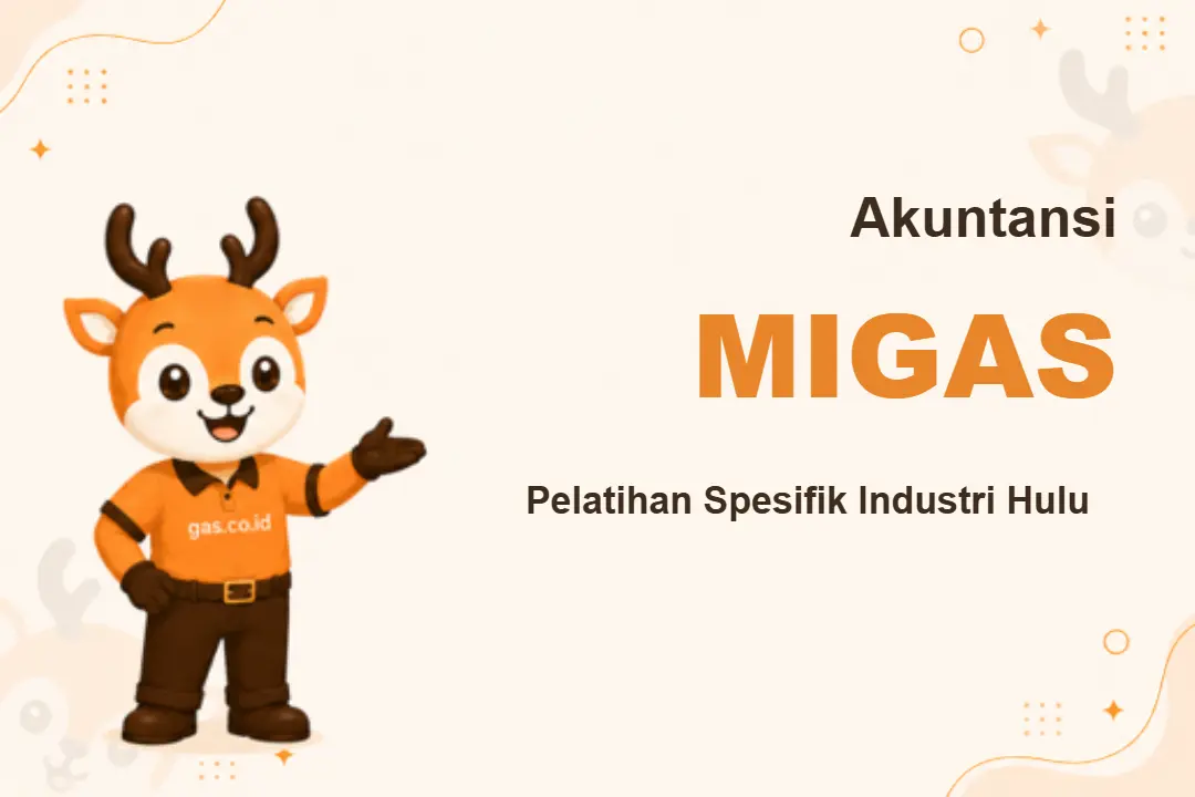 Pelatihan Akuntansi Migas