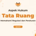 Pelatihan Aspek Hukum Tata Ruang