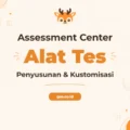 Pelatihan Assessment Centers Untuk Penyusunan & Kustomisasi Alat Tes Profesional