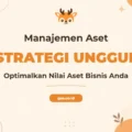 Pelatihan Asset Management Strategy Profesional Paling Komprehensif