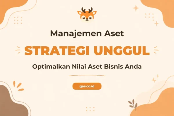 Pelatihan Asset Management Strategy Profesional Paling Komprehensif