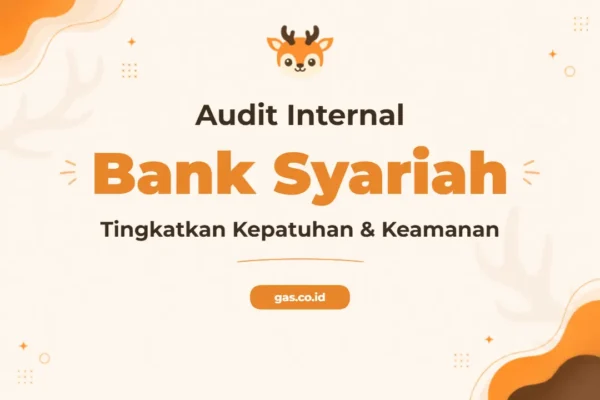 Pelatihan Audit Internal Bank Syariah Profesional Bersertifikat