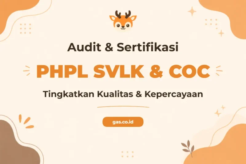 Pelatihan Audit Internal Phpl Svlk Dan Coc Bersertifikat Untuk Profesional Kepatuhan