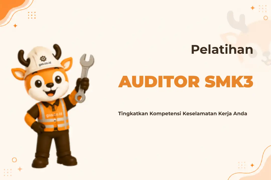Pelatihan Auditor SMK3