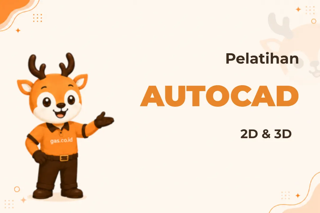 Pelatihan Autocad 2D 3D