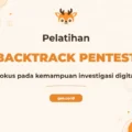 Pelatihan Backtrack Pentest untuk Profesional Keamanan Siber Tingkat Lanjut
